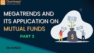 Megatrends and its application on mutual funds Hindi Part 3 [upl. by Gathers]