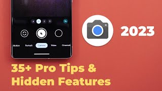 GCam  The Best 35 Pro Tips Tricks amp Hidden Features in 2023 [upl. by Grantland]