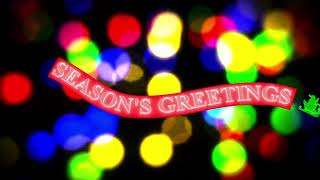 Seasons Greetings to All [upl. by Golliner511]