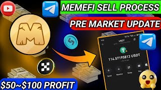 MemeFi Token Sell Process  Premarket Update  Full Details 😃 New Loot Offer  Today Update [upl. by Ravo]