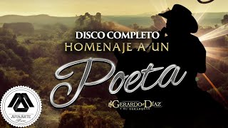 Gerardo Diaz y su Gerarquia  Homenaje a un Poeta Disco Completo [upl. by Pyotr]