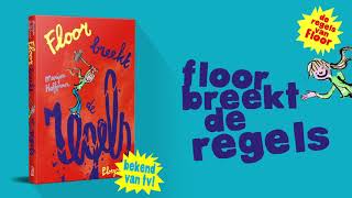 Floor breekt de regels  De regels van Floor [upl. by Yorker]