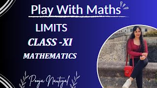 CLASS XI  MATHS CHAPTER 12 LIMITS AND DERIVATIVES 3 amp 4  NCERT  PLAY WITH MATHS [upl. by Nylsej]