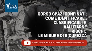 Corso Valutazione Rischi Spazi Confinati Misure di Sicurezza Elaborazione del DACSI® [upl. by Quillon]