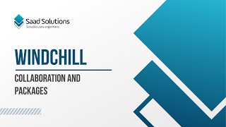 Windchill Collaboration and Packages [upl. by Angeli]