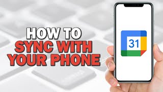 How To Sync Google Calendar with Your Phone Easiest Way​​​​​​​ [upl. by Chapen]