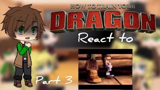 Past HTTYD react to  Part 35  GCRV  REQUESTED  HTTYD [upl. by Bouchard111]