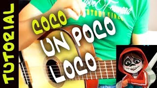 UN POCO LOCO en guitarra Cover Rasgueo intro como tocar TUTORIAL [upl. by Rosenkranz45]