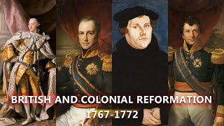 The Struggle for Power British Reform in Colonial Resistance 17671772  Part 3 [upl. by Geilich]