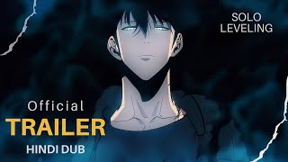 SOLO LEVELING  OFFICIAL TRAILER  HINDI DUB [upl. by Moyra350]