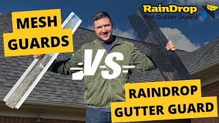 The Best Gutter Guard Mesh Gutters VS Raindrop Gutter Guards [upl. by Hait]