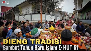 DIENG TRADISI SAMBUT TAHUN BARU ISLAM amp HUT RI [upl. by Dulsea73]