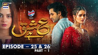 Ishq Hai Episode 33 amp 34  Part  2 Presented by Express Power Subtitle Eng  ARY Digital [upl. by Anola]