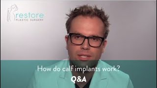 How do calf implants work  QampA [upl. by Odrahcir]