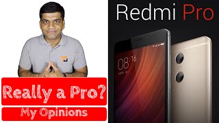 Xiaomi Redmi Pro  Budget Flagship  My Opinions [upl. by Dnomad]