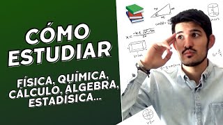 ESTUDIAR FÍSICA MATEMÁTICAS QUÍMICA En La Universidad 🤓 51 Consejos [upl. by Neirual]