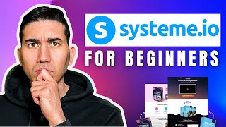 STUPID SIMPLE Systemeio Tutorial For Beginners  StepbyStep Guide To Sell Digital Products [upl. by Hecklau981]