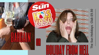 The Sun £950 holiday What is like [upl. by Rimaj]