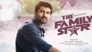 The Family Star 2024 Full Movie In Hindi  Vijay Devarakonda amp Mrunal Thakur  New 2024 Movie [upl. by Duma159]