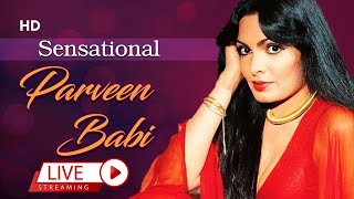 Superhits Of Parveen Babi  Remembering Bold And Beautiful Actress  Bollywood Classic Songs  Retro [upl. by Einra]