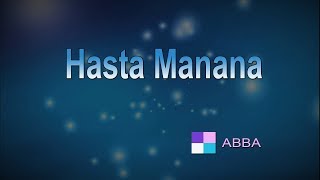 Hasta Manana ♦ ABBA ♦ Karaoke ♦ Instrumental ♦ Cover Song [upl. by Harilda]