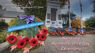 Nanaimo  Remembrance Day Ceremony 2024 [upl. by Ainot307]