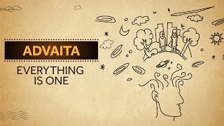 Advaita  Everything is One [upl. by Glick]