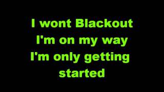 Breathe Carolina Blackout Lyrics [upl. by Knight880]