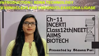 Ch11  Biotechnology Principles and Processes 01  Class 12th NCERT  AIIMS  NEET [upl. by Thordis]