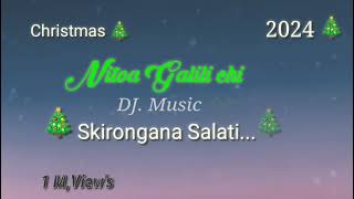 Nitona Galili Chi  Skirongana Salanti Dj Rik Chambugong Mix Tv [upl. by Rosecan]