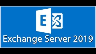 Install Microsoft Exchange Server 2019 Step By Step [upl. by Changaris]