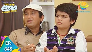 Taarak Mehta Ka Ooltah Chashmah  Episode 645  Full Episode [upl. by Yahsal569]