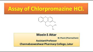 Assay of Chlorpromazine HCl  MCI  Practical  Exp10 [upl. by Tnahsin]