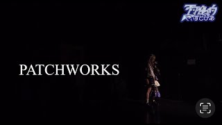 『PATCHWORKS』不可侵的でぃすとぴあ（20240213「NIGHTMARE」新宿WALLY） [upl. by Oicnerolf361]