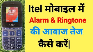 Itel Keypad Phone Alarm and Ringtone Volume How to Set  Itel Mobile Ringtone amp Alarm Volume Setting [upl. by Nagaek]