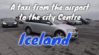 Iceland I took a taxi from Keflavik airport to Reykjavik city center [upl. by Asiek]