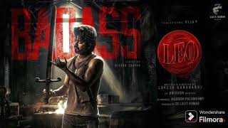 Leo  Badass Video  Thalapathy Vijay  Anirudh Ravichander [upl. by Ylac383]