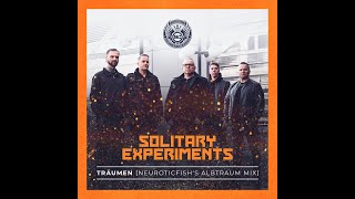 Solitary Experiments  Traumen Neuroticfishs Albtraum Mix [upl. by Atires]