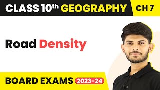 Road Density  Lifelines of National Economy  Class 10 Geography Chapter 7  CBSE 202425 [upl. by Lletnahs]