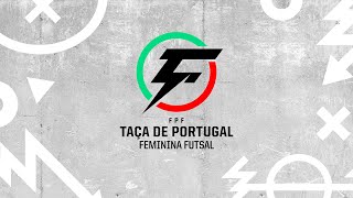 SORTEIO  4ª ELIMINATÓRIA TAÇA PORTUGAL FUTSAL FEMININO [upl. by Adnahcir]