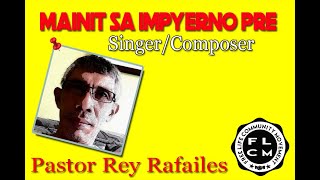 quotMainit Sa Impyerno Prequot By Ptr Rey Rafailes [upl. by Lois]