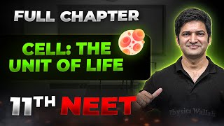 Cell The Unit of Life FULL CHAPTER  Class 11th Botany  Arjuna NEET [upl. by Keeler]