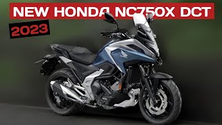 NEW 2023 Honda NC750X DCT  Versatile And Has A Lot Of Power [upl. by Leerzej]