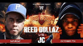 REED DOLLAZ VS JC FULL BATTLE quotWAR READY 5quot [upl. by Miran]