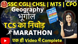 TCS  Geography MARATHON 13 hours TCS का निचोड़  Previous years Pinnacle SSC GS 6500 TCS MCQ BOOK [upl. by Bissell]