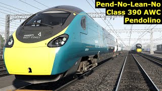 PendNoLeanNo  Class 390 AWC Pendolino [upl. by Brodench]