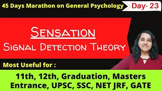 Sensation Signal Detection Theory in Hindi Psychophysics explained in detail Mind Review [upl. by Adnwahsal]