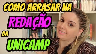 Como arrasar na redação da Unicamp [upl. by Radu884]