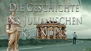 Die Geschichte des Julianischen Kalenders [upl. by Haldes]