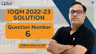 IOQM 202223  Solutions  Question No 6  Pankaj Baluja Sir [upl. by Amando]